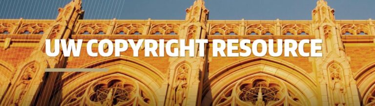 Banner of the new website, with UW Copyright Resource appearing in large white letters against a backdrop of a sunlit campus building