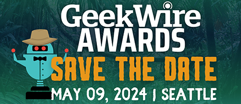 GeekWire Awards SAVE THE DATE May 09, 2024, SEATTLE